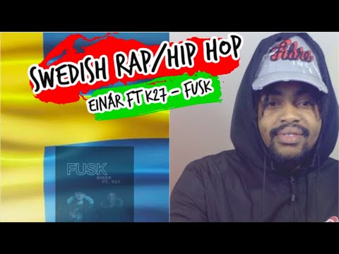 UK REACTION TO SWEDISH RAP/HIP HOP Einár ft. K27 - FUSK (Officiel musikvideo)