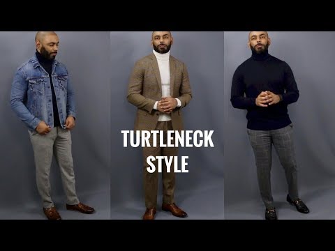 How To Style A Men's Turtleneck Sweater/How To Wear A...