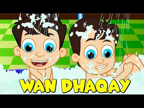 Bath Song Somali | Wan Dhaqay | Somali Kids Songs | Hees caruureed