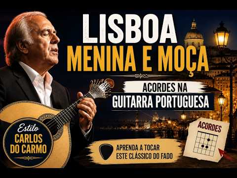 Lisboa Menina e Moça - Carlos do Carmo