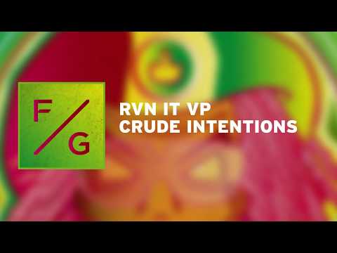 Crude Intentions -  RVN IT VP
