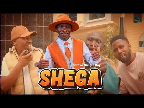 STEVO SIMPLE BOY - SHEGA  (OFFICIAL 4K MUSIC VIDEO)