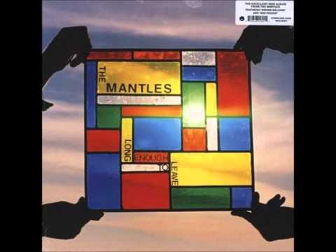The Mantles - Hello