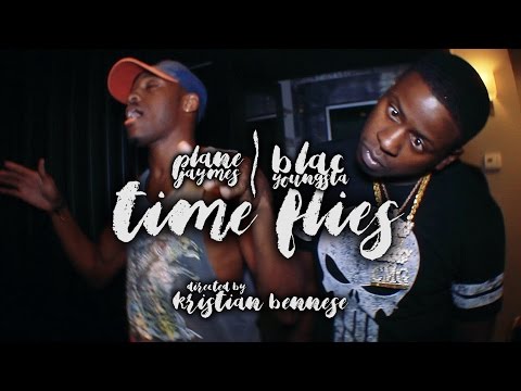 Blac Youngsta | Plane Jaymes - Time Flies
