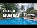 The Leela Mumbai Resort Style Business Hotel
