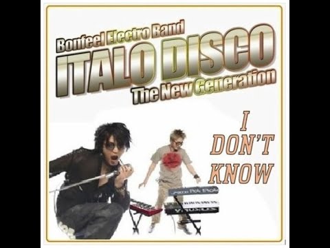 Bonfeel Electro Band - I Don't Know - HQ SOUND