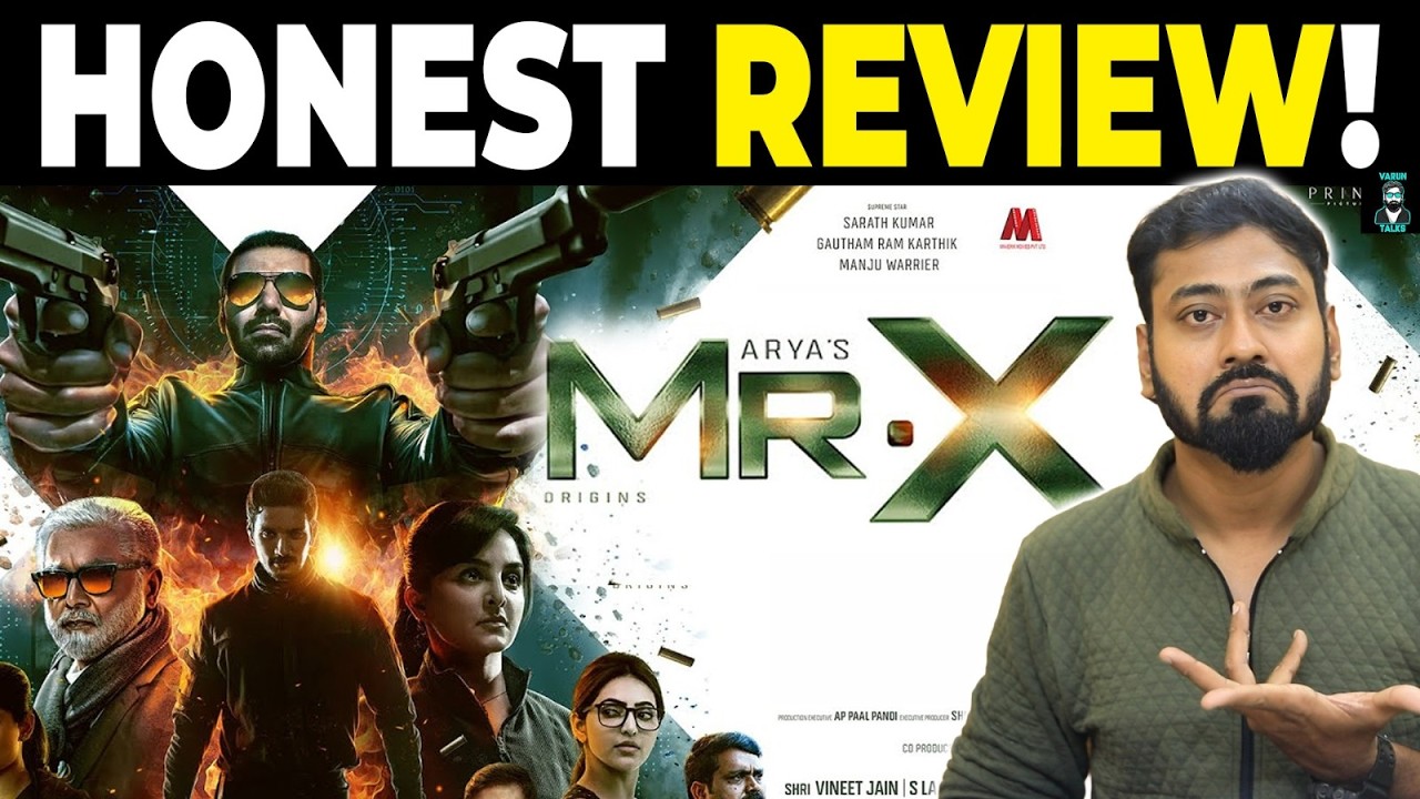 Mr. X Movie Review 🍿 | Arya | Sarath Kumar | Gautham Karthik | Manju Warrier | Varun Talks