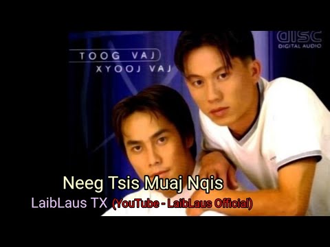 LaibLaus -​ Neeg Tsis Muaj Nqis(Official​ Music​ Video)​