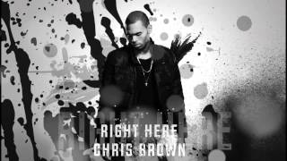 Chris Brown - Right Here (CDQ)