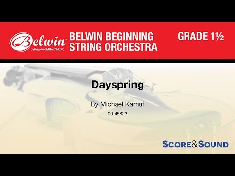 Dayspring, by Michael Kamuf – Score & Sound