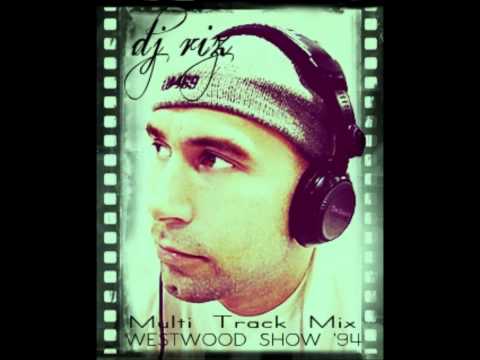 DJ Riz - 1994 Multitrack Mix (Featured on the Tim Westwood show '94)