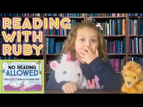 No Reading Allowed: The Worst Read-Aloud Book Ever | Reading With Ruby