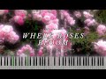 Where Roses Bloom | Teesa (Theresa D'Agostino) | Tutorial