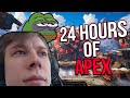 I PLAYED APEX FOR 24 HOURS STRAIGHT...