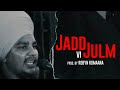Jadd V Julm Hip Hop Version Bhai Pritpal Singh Bargari X Robyn Romaana