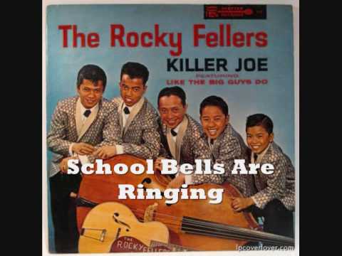 The Rocky Fellers 8/33 - School Bells Are Ringing