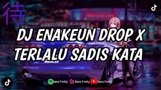 Download lagu DJ ENAKEUN DROP X TERLALU SADIS KATA || DJ VIRAL TREND JEDAG JEDUG FOTO TANPA EKSPRESI mp3 Download lagu DJ ENAKEUN DROP X TERLALU SADIS KATA || DJ VIRAL TREND JEDAG JEDUG FOTO TANPA EKSPRESI mp3