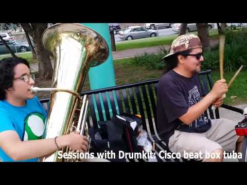 Sessions feat. Cisco beatboxing tuba
