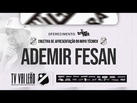 Coletiva de Apresentação do Técnico Ademir Fesan