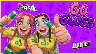 ♫ GO GLOSS 💗 DOS ROSA - EMILLY VICK | Julia no Beat
