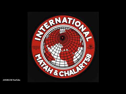 Matah & Chalart58 - International [La Panchita Records] Release 2020