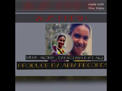 Meme Akoma_Dansco Man ft A2K & West Kange🎶