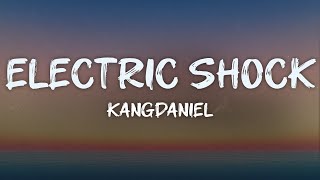 Download lagu kangdaniel - electric shock (lyrics) mp3 Download lagu kangdaniel - electric shock (lyrics) mp3