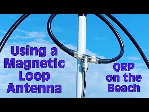 QRP on the Beach with a Magnetic Loop Antenna