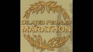 Dilated Peoples - Marathon (Acapella)