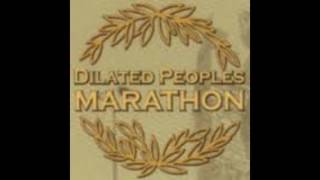 Dilated Peoples - Marathon (Acapella)