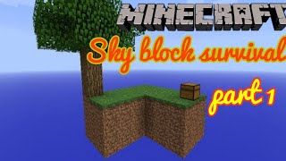 Minecraft Sky block survival part 1