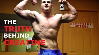 The Truth Behind Creatine