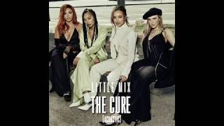 The Cure (Acoustic) - Little Mix