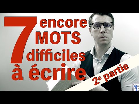 Ces 7 mots sont difficiles !