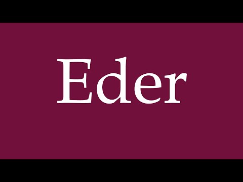 How to Pronounce ''Eder'' Correctly in German