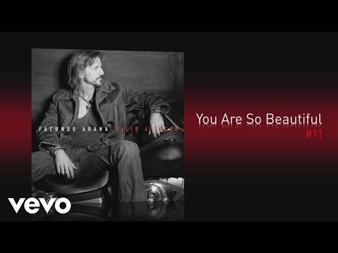 Facundo Arana - You Are So Beautiful (Pseudo Video)