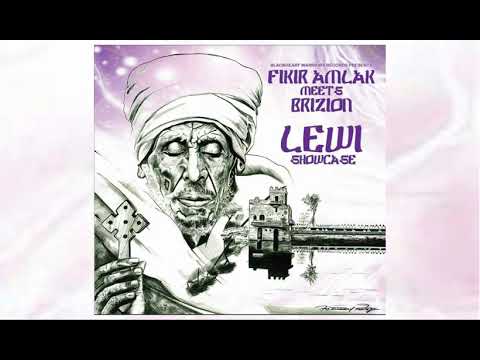 Fikir Amlak & Brizion - Lewi Showcase (Full Album)