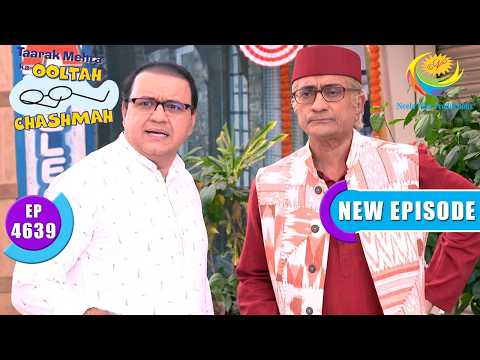 Bapuji Reaches The Shop | Taarak Mehta Ka Ooltah Chashmah | Full Ep 4639 | 20 Feb 2026 | New Episode