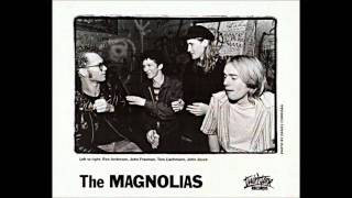 The Magnolias - When I'm Not - 1986