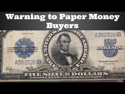 Warning to Paper Money Buyers
