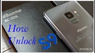 Unlock docomo SC-02K Galaxy S9 Lock docomo network - Japan Successful