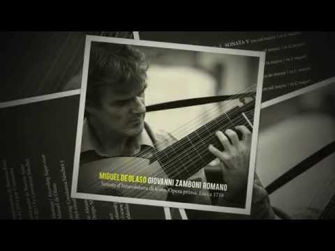Miguel de Olaso - "Giovanni Zamboni Romano" Sonata I. Menuet / CD de laud