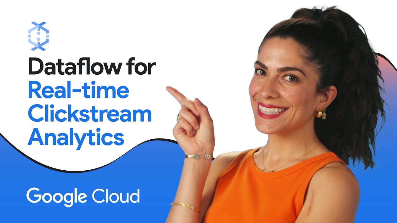Dataflow for Real-time Clickstream Analytics