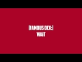 Famous Dex New Wave FT Rich The Kid Lyrcis