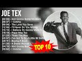 J O E T E X 2023 MIX Top 10 Best Songs Greatest Hits Full Album
