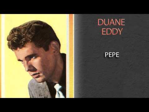 DUANE EDDY - PEPE