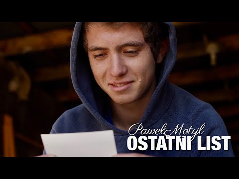 Paweł Motyl - Ostatni List