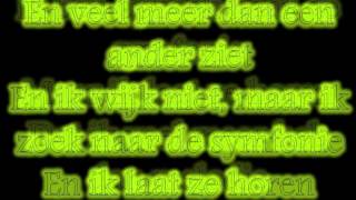 opzoek naar de symfonie - Gers pardoel - Lyrics