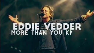 EDDIE VEDDER - More than you know + Subt. Español