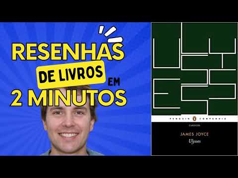 📚 Livro "Ulisses" escrito por James Joyce [RESENHA EM 2 MINUTOS]